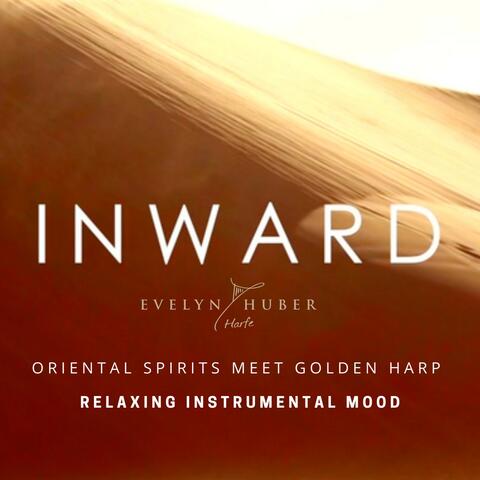 Inward - Oriental Spirits Meet Golden Harp