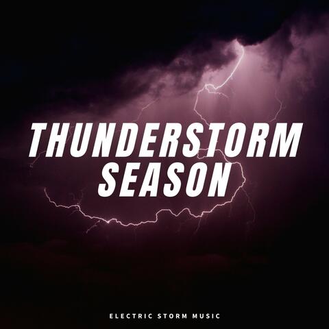 Thunderstorm Season