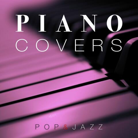 Piano Cover Pop and Jazz for Relax and Chill Out, Vol. 5