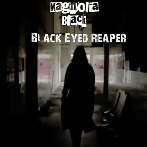 Black Eyed Reaper