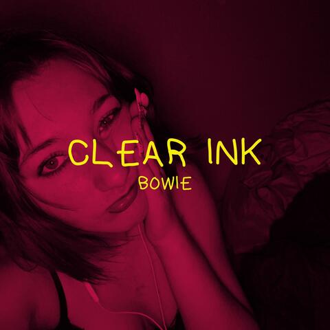 Clear Ink