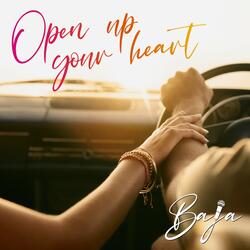 Open up Your Heart