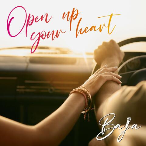 Open up Your Heart