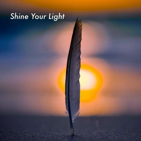 Shine Your Light