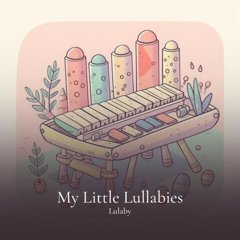My Little Lullabies