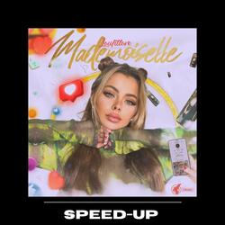 Mademoiselle - Speed Up