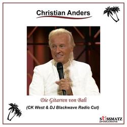 Die Gitarren von Bali (Ck West & DJ Blackwave Radio Cut Mix)