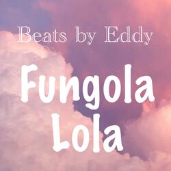 Fungola Lola