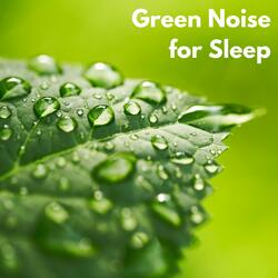 Soothing Rain with Green Noise
