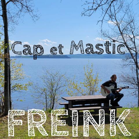 Cap et Mastic