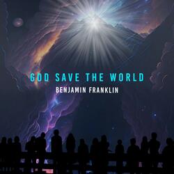 God Save the World
