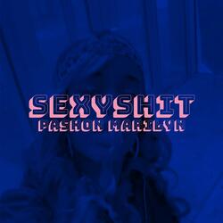 Sexyshit