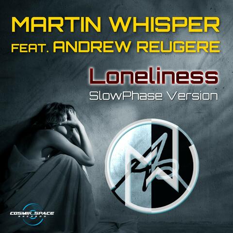 Loneliness (Einsamkeit)