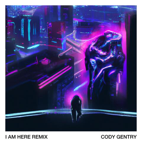 I Am Here