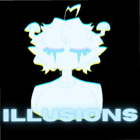 Illusions
