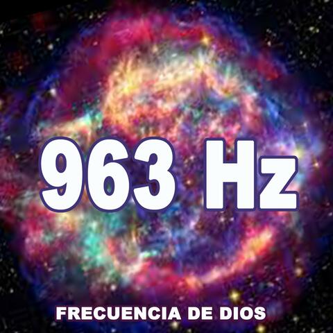 Frecuencia de Dios 963 Hz
