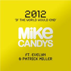 2012 (If the World Would End)