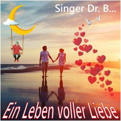 Ein Leben voller Liebe