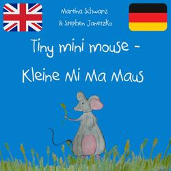 Kleine Mi Ma Maus
