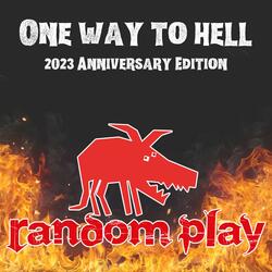 One Way to Hell