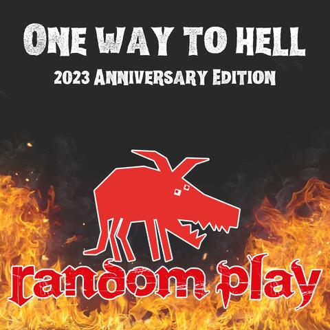 One Way to Hell