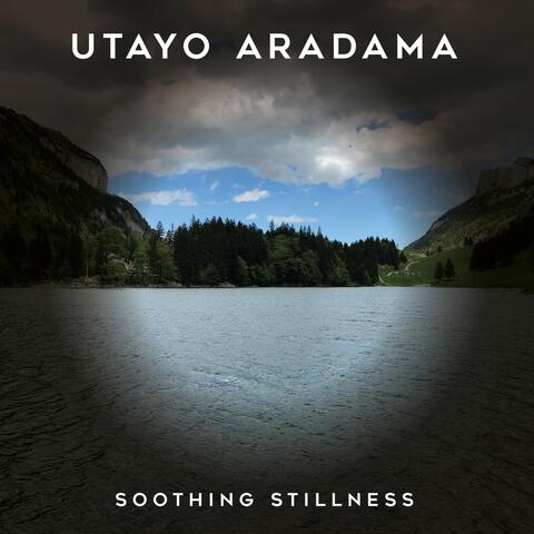 Soothing Stillness