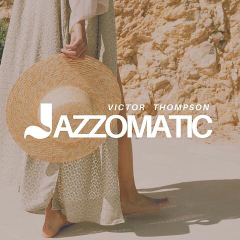 Jazzomatic