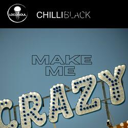 Make Me Crazy