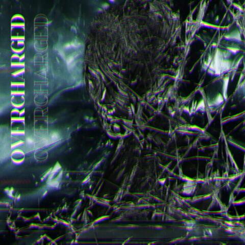 Overcharged