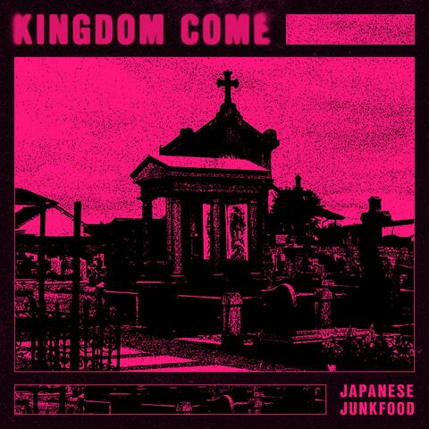 Kingdom Come