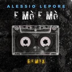 E Mò E Mò