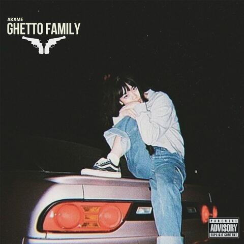Ghetto Family