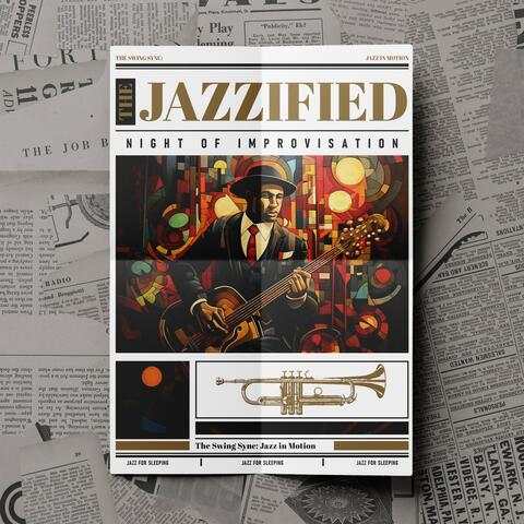 The Jazzified: Night of Improvisation