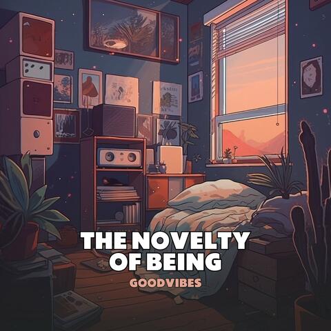 The Novelty of Being