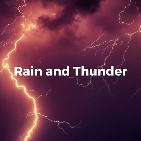 Gentle Showers and Angry Thunderstorms
