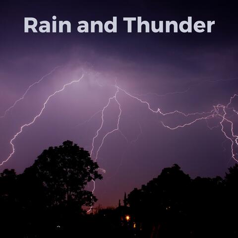 Gentle Showers and Angry Thunderstorms