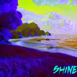 Shine