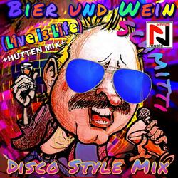 Bier und Wein (Live is Life) Disco Style Mix