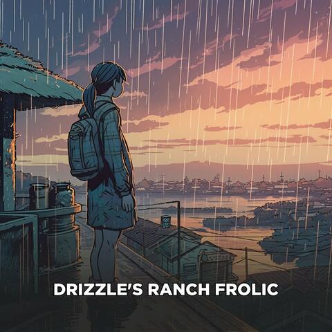 Drizzle's Ranch Frolic