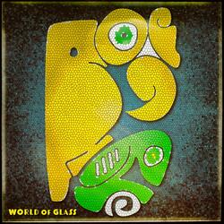 World of Glass
