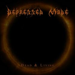 Dead & Living
