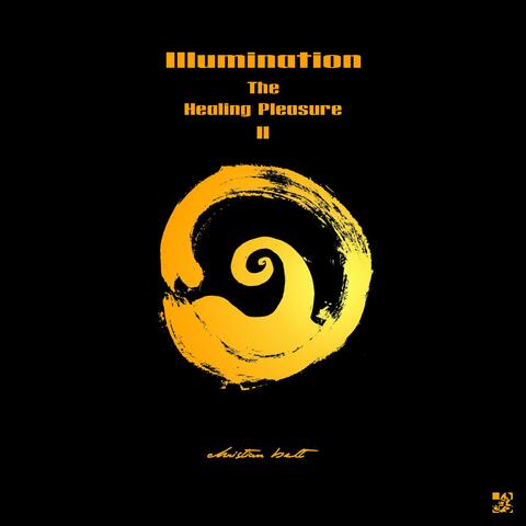 Illumination - The Healing Pleasure II