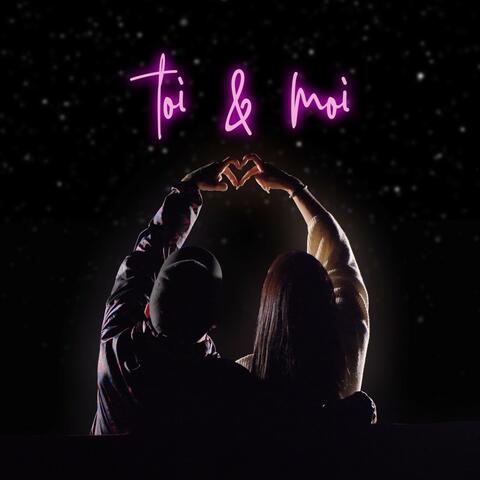 Toi & moi
