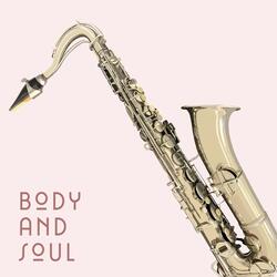 Body and Soul
