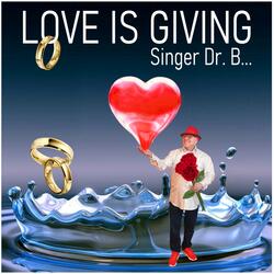 Love Is Giving