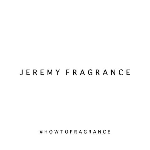 How to Fragrance