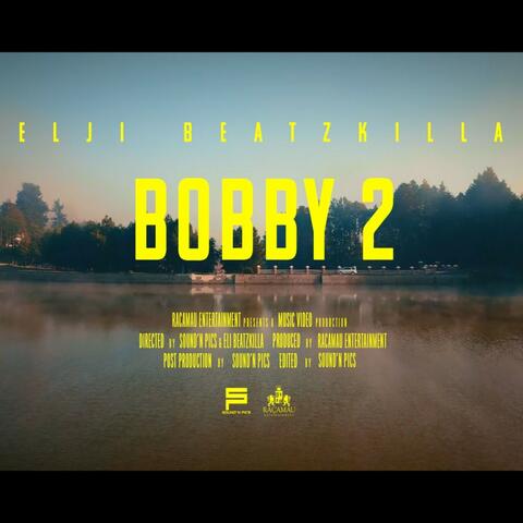 Bobby 2