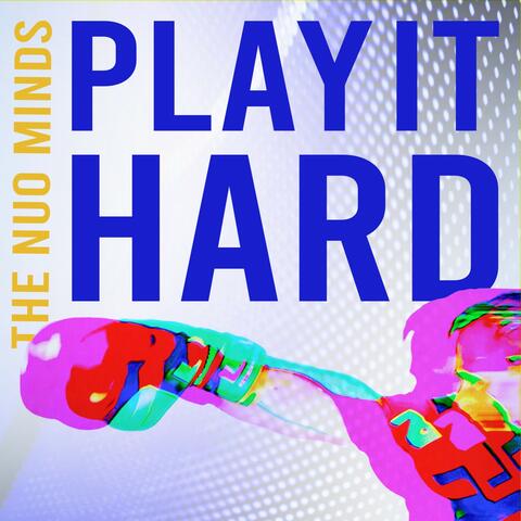 Play It Hard