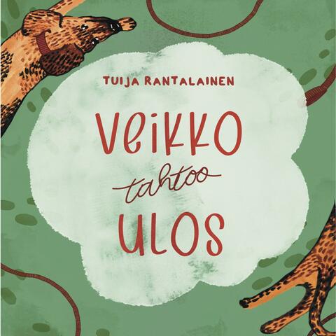Veikko tahtoo ulos