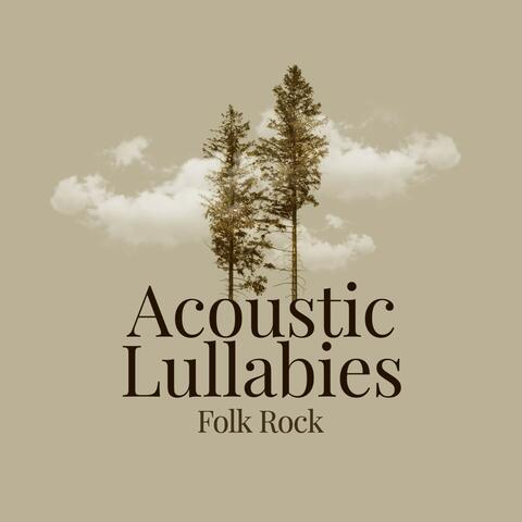 Acoustic Lullabies
